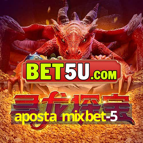 aposta mixbet